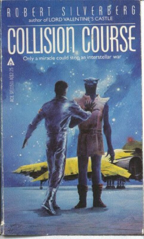 Book cover for "Collision Course" by Robert Silverberg