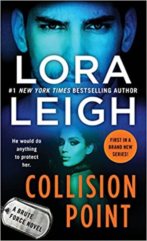 Book cover for "Collision Point" by Lora Leigh
