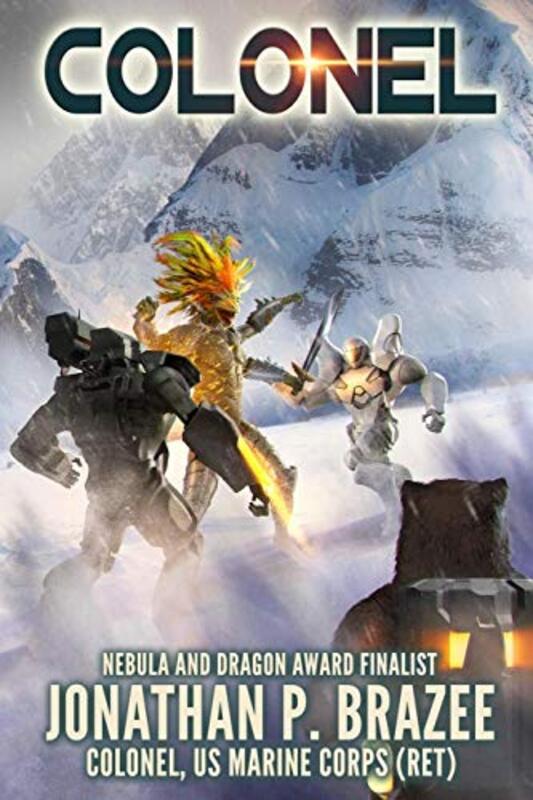 Book cover for "Colonel" by Jonathan P Brazee