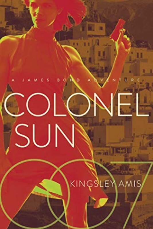 Book cover for "Colonel Sun" by Kingsley Amis