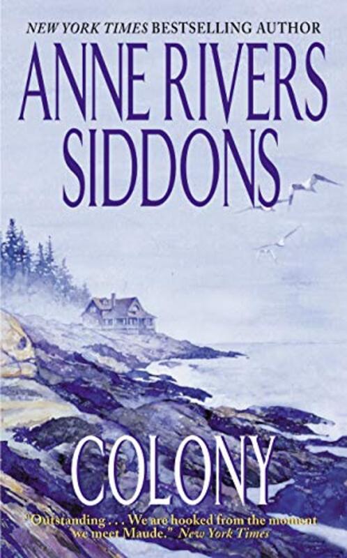 Book cover for "Colony" by Anne Rivers Siddons
