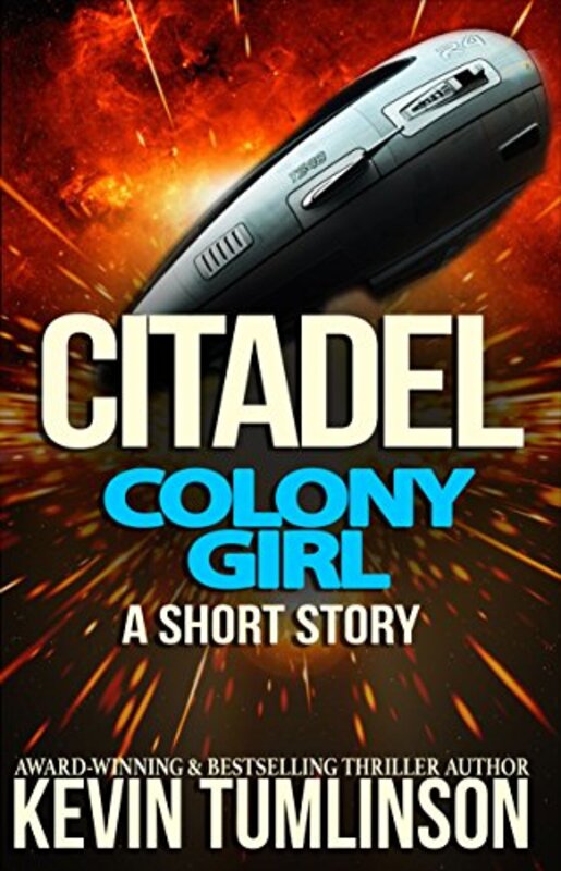 Book cover for "Colony Girl" by Kevin Tumlinson