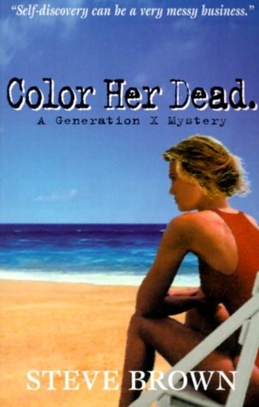 Book cover for "Color Her Dead" by Steve Brown