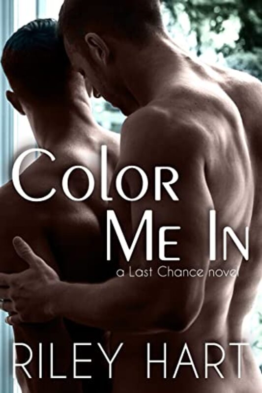 Book cover for "Color Me In" by Riley Hart