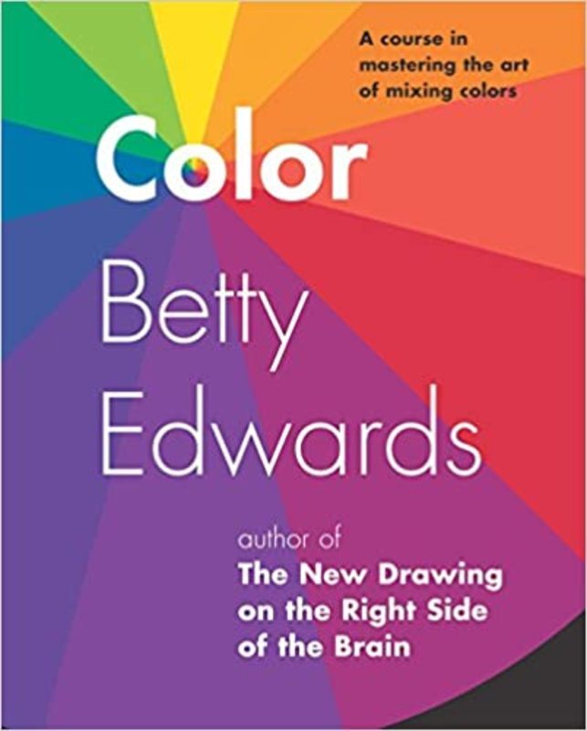Book cover for "Color by Betty Edwards" by Betty Edwards
