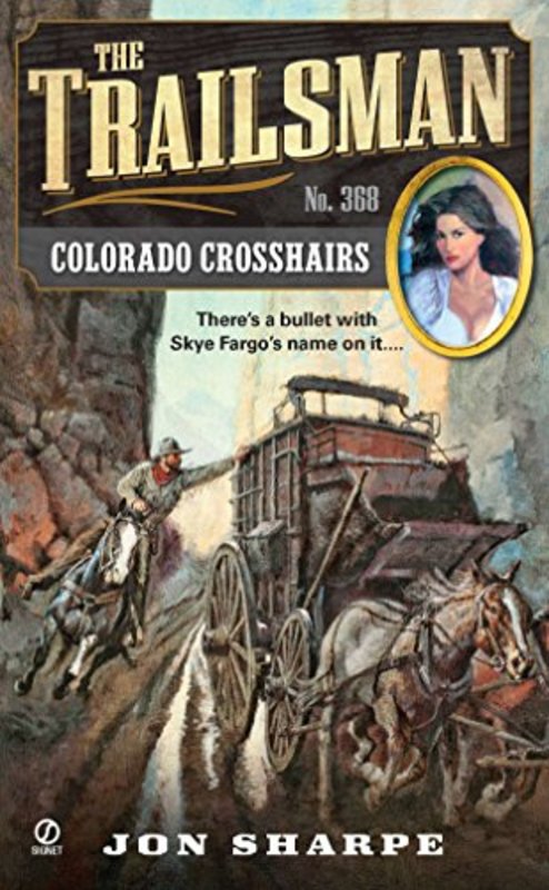 Book cover for "Colorado Crosshairs" by Jon Sharpe