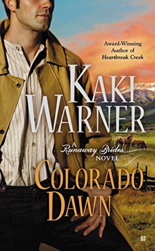 Book cover for "Colorado Dawn" by Kaki Warner