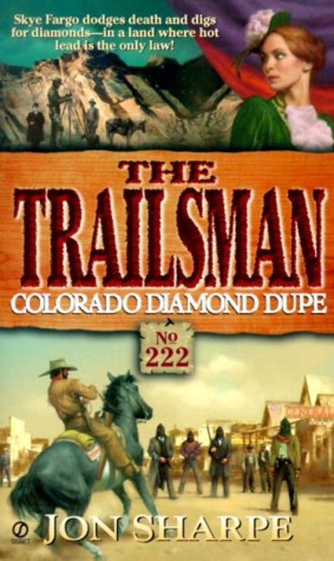 Book cover for "Colorado Diamond Dupe" by Jon Sharpe