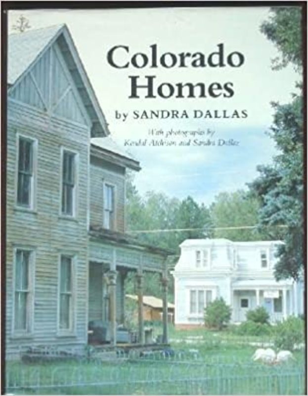 Book cover for "Colorado Homes" by Sandra Dallas