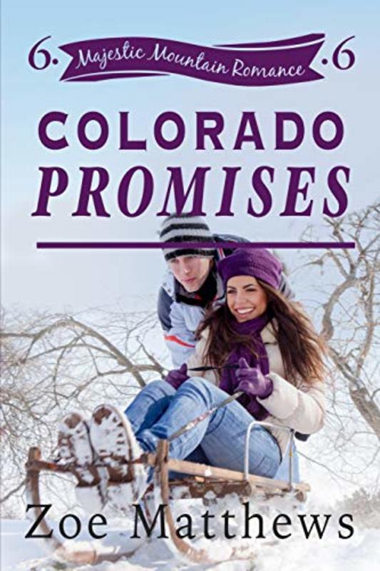 Book cover for "Colorado Promises" by Zoe Matthews