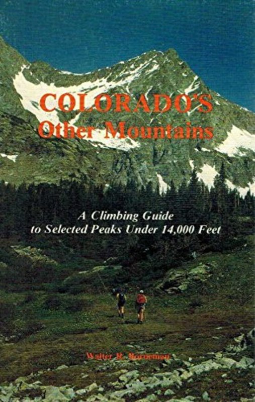 Book cover for "Colorado's Other Mountains" by Walter R Borneman