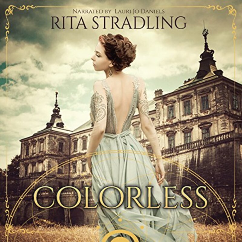 Book cover for "Colorless" by Rita Stradling