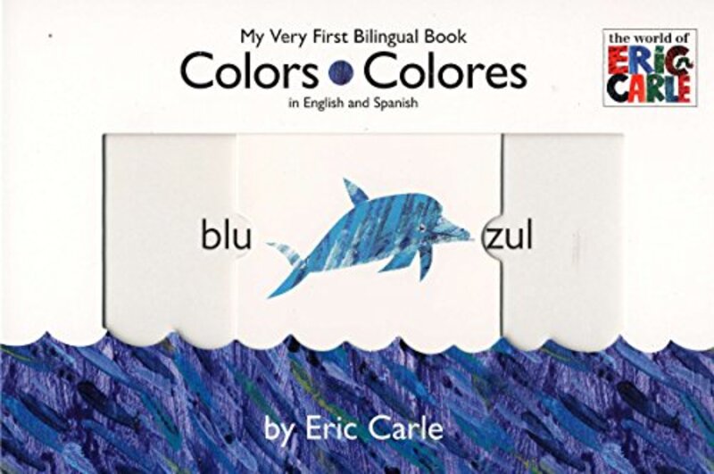 Book cover for "Colors. Colores" by Eric Carle