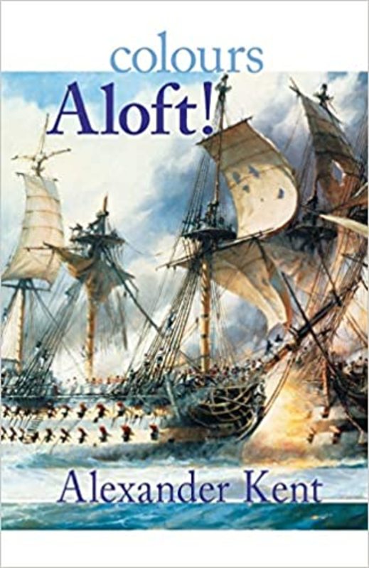 Book cover for "Colours Aloft!" by Douglas Reeman