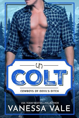 Book cover for "Colt" by Vanessa Vale