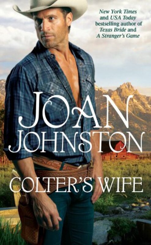 Book cover for "Colter's Wife" by Joan Johnston