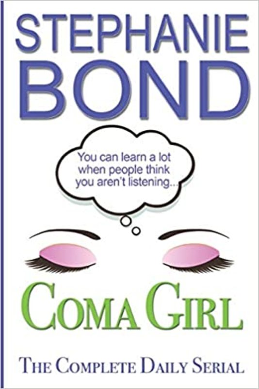 Book cover for "Coma Girl" by Stephanie Bond
