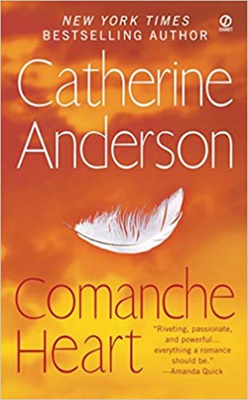 Book cover for "Comanche Heart" by Catherine Anderson