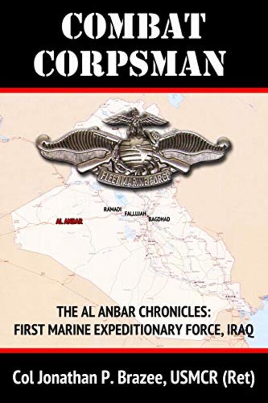Book cover for "Combat Corpsman" by Jonathan P Brazee