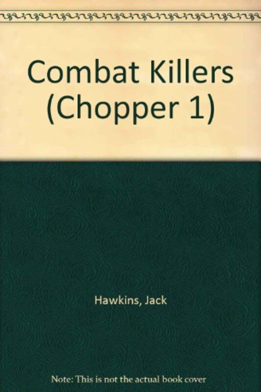 Book cover for "Combat Killers" by Nicholas Cain