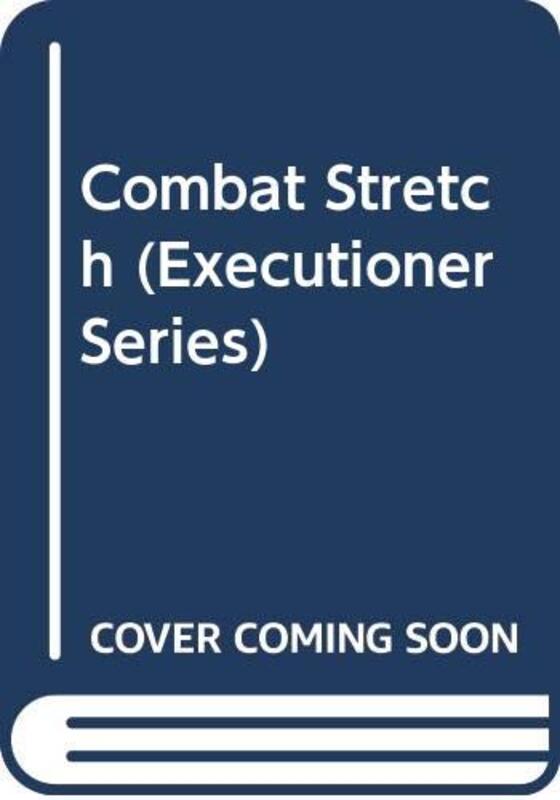 Book cover for "Combat Stretch" by Don Pendleton