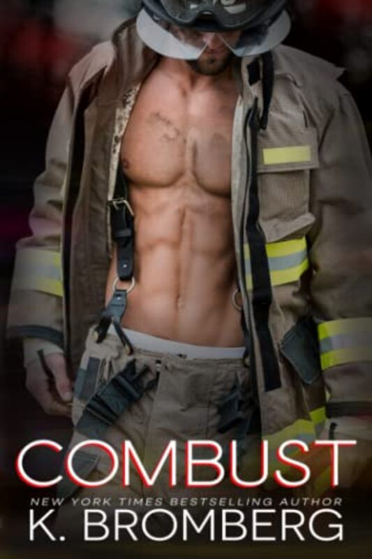 Book cover for "Combust" by K Bromberg