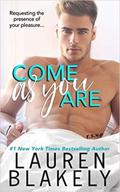 Book cover for "Come As You Are" by Lauren Blakely