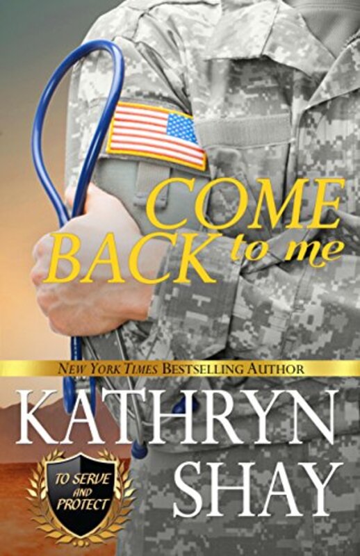 Book cover for "Come Back To Me" by Kathryn Shay