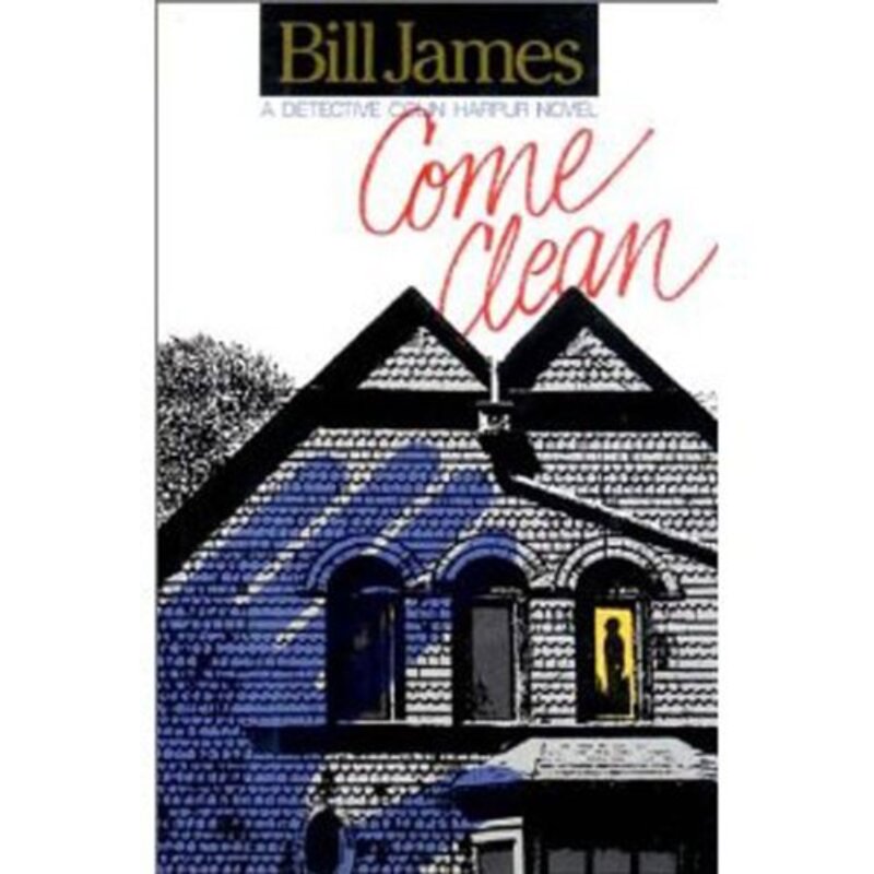 Book cover for "Come Clean" by Bill James