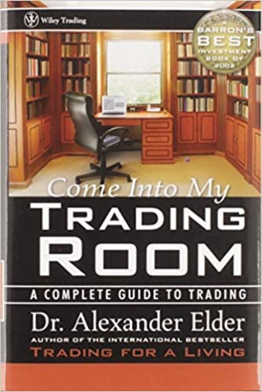 Book cover for "Come Into My Trading Room" by Alexander Elder