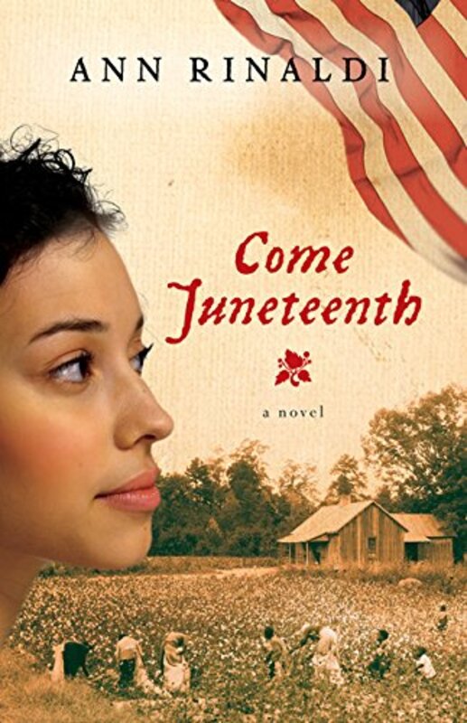 Book cover for "Come Juneteenth" by Ann Rinaldi