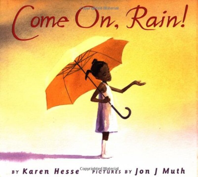 Book cover for "Come On, Rain!" by Karen Hesse