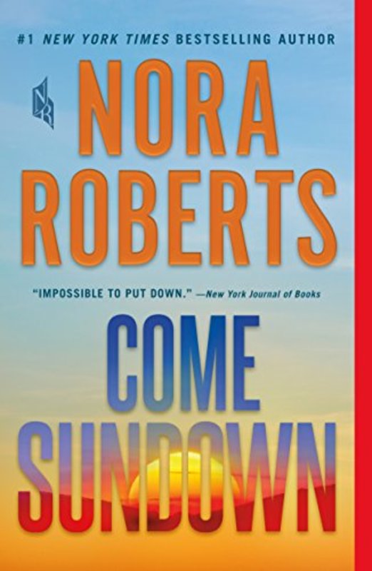 Book cover for "Come Sundown" by Nora Roberts