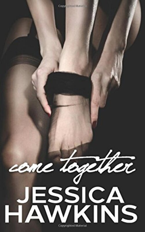 Book cover for "Come Together" by Jessica Hawkins