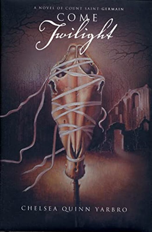 Book cover for "Come Twilight" by Chelsea Quinn Yarbro