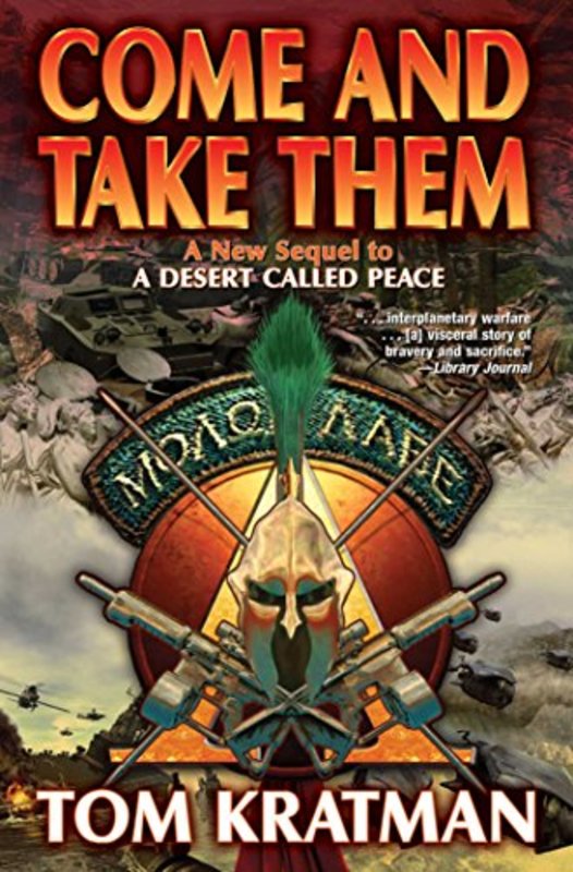 Book cover for "Come and Take Them" by Tom Kratman