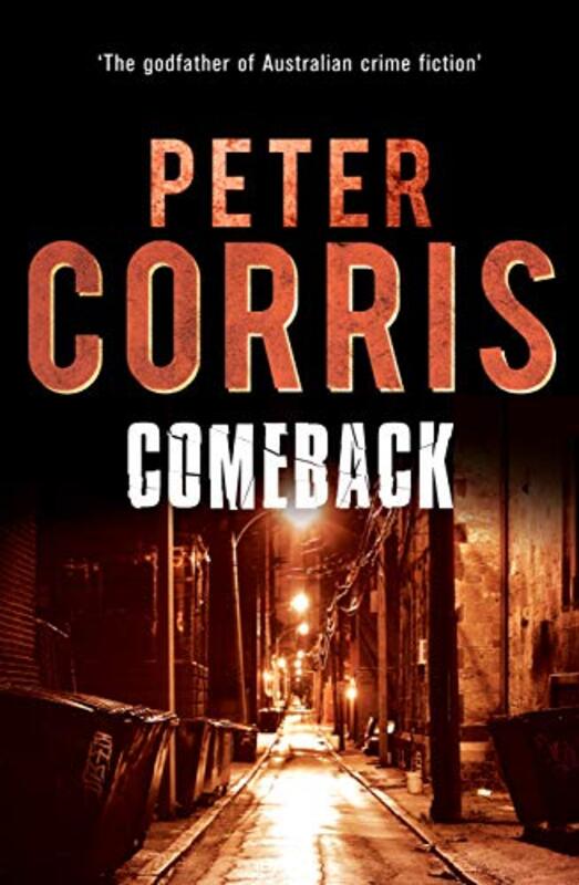 Book cover for "Comeback" by Peter Corris