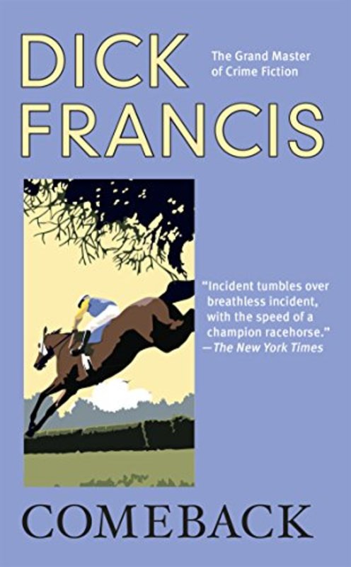 Book cover for "Comeback" by Dick Francis