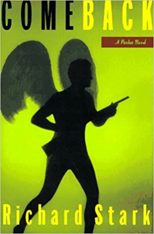 Book cover for "Comeback" by Richard Stark