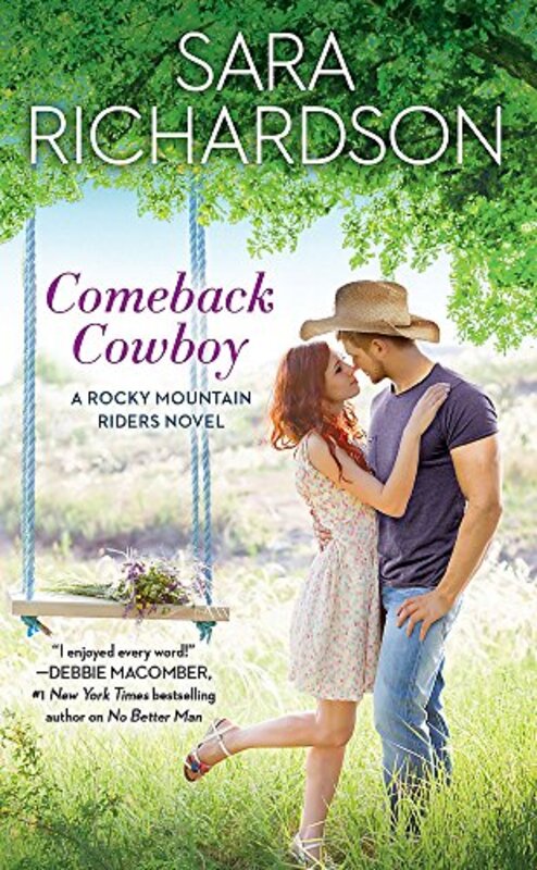 Book cover for "Comeback Cowboy" by Sara Richardson