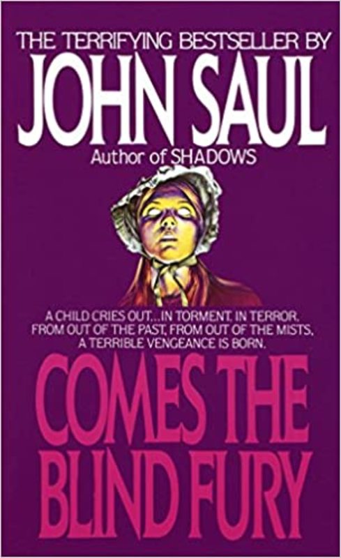 Book cover for "Comes the Blind Fury" by John Saul