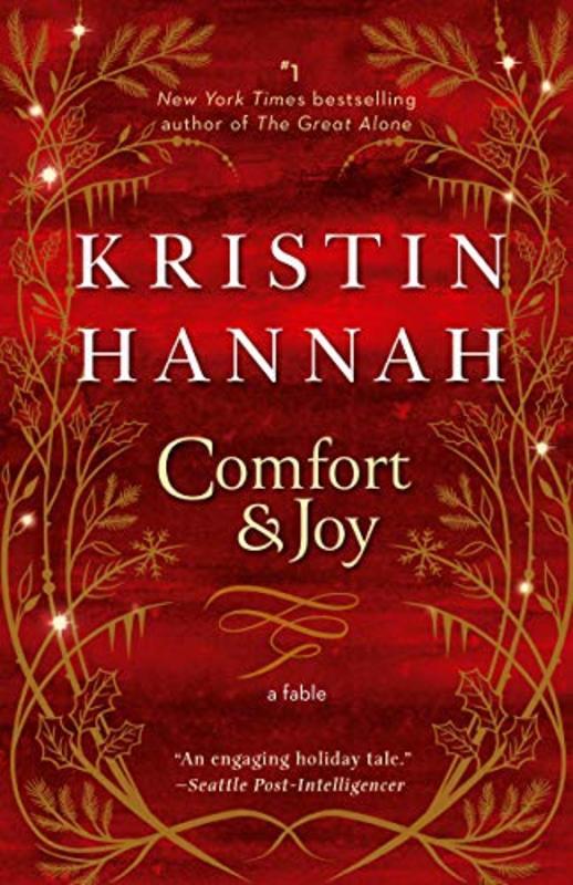 Book cover for "Comfort & Joy" by Kristin Hannah