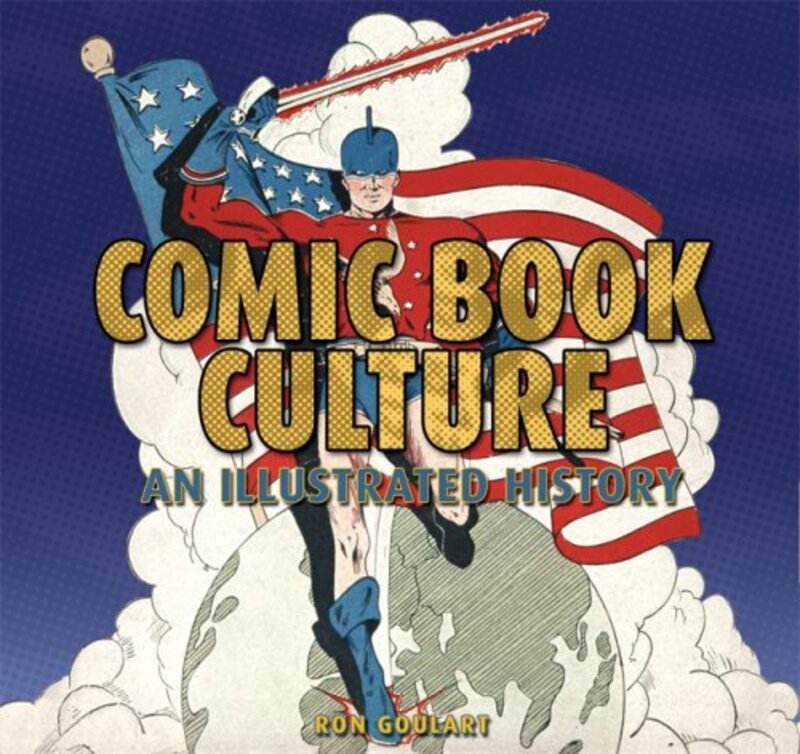 Book cover for "Comic Book Culture" by Ron Goulart