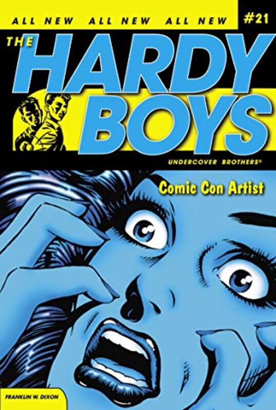 Book cover for "Comic Con Artist" by Franklin W Dixon