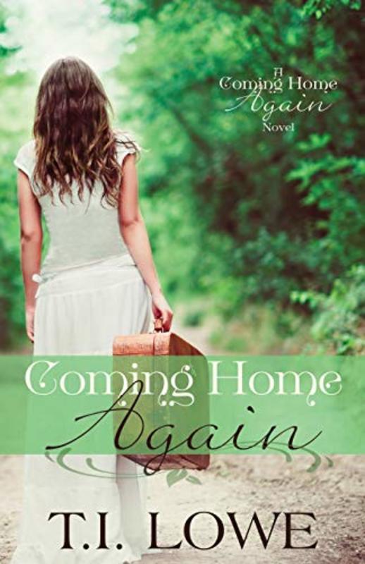 Book cover for "Coming Home Again" by TI Lowe