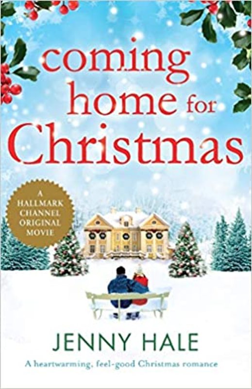 Book cover for "Coming Home for Christmas" by Jenny Hale