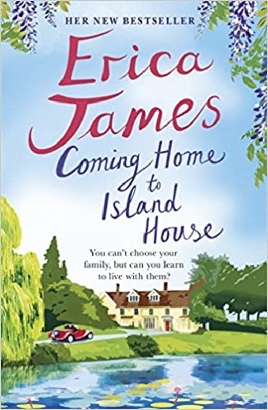 Book cover for "Coming Home to Island House" by Erica James