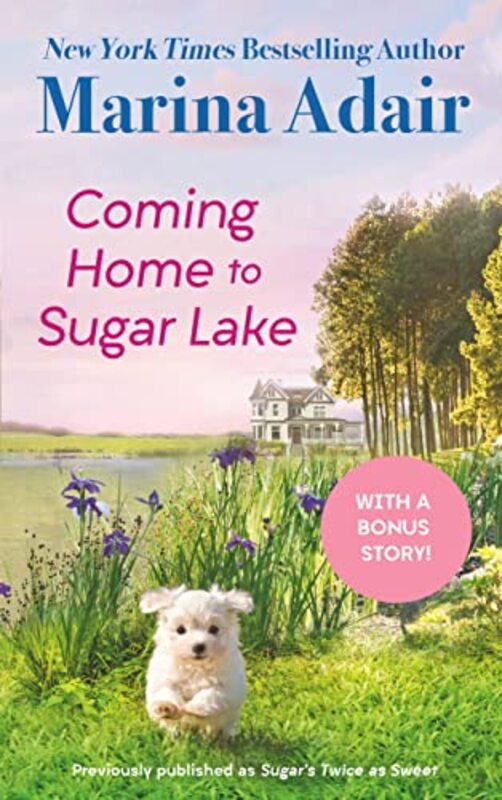 Book cover for "Coming Home to Sugar Lake" by Marina Adair