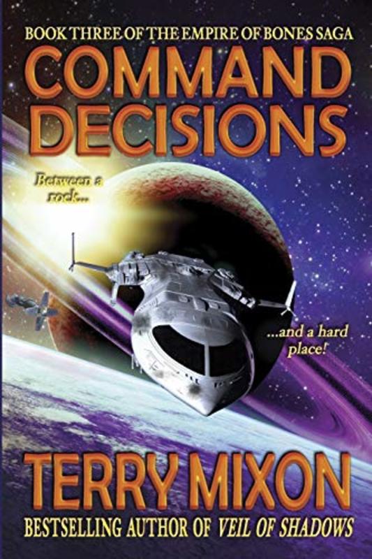Book cover for "Command Decisions" by Terry Mixon