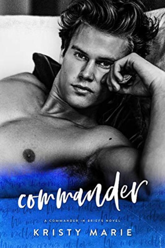 Book cover for "Commander" by Kristy Marie